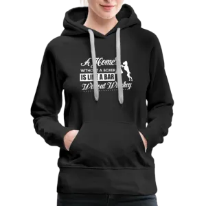 A Home Without A Boxer Is Like A Bar Without Whiskey Women’s Premium Hoodie