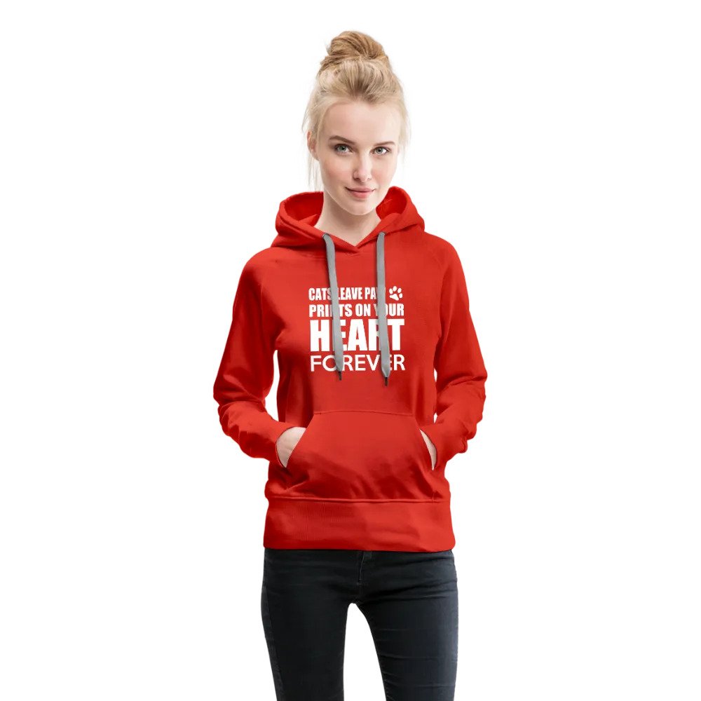 Cats Leave Paw Prints On Your Heart Forever Women’s Premium Hoodie