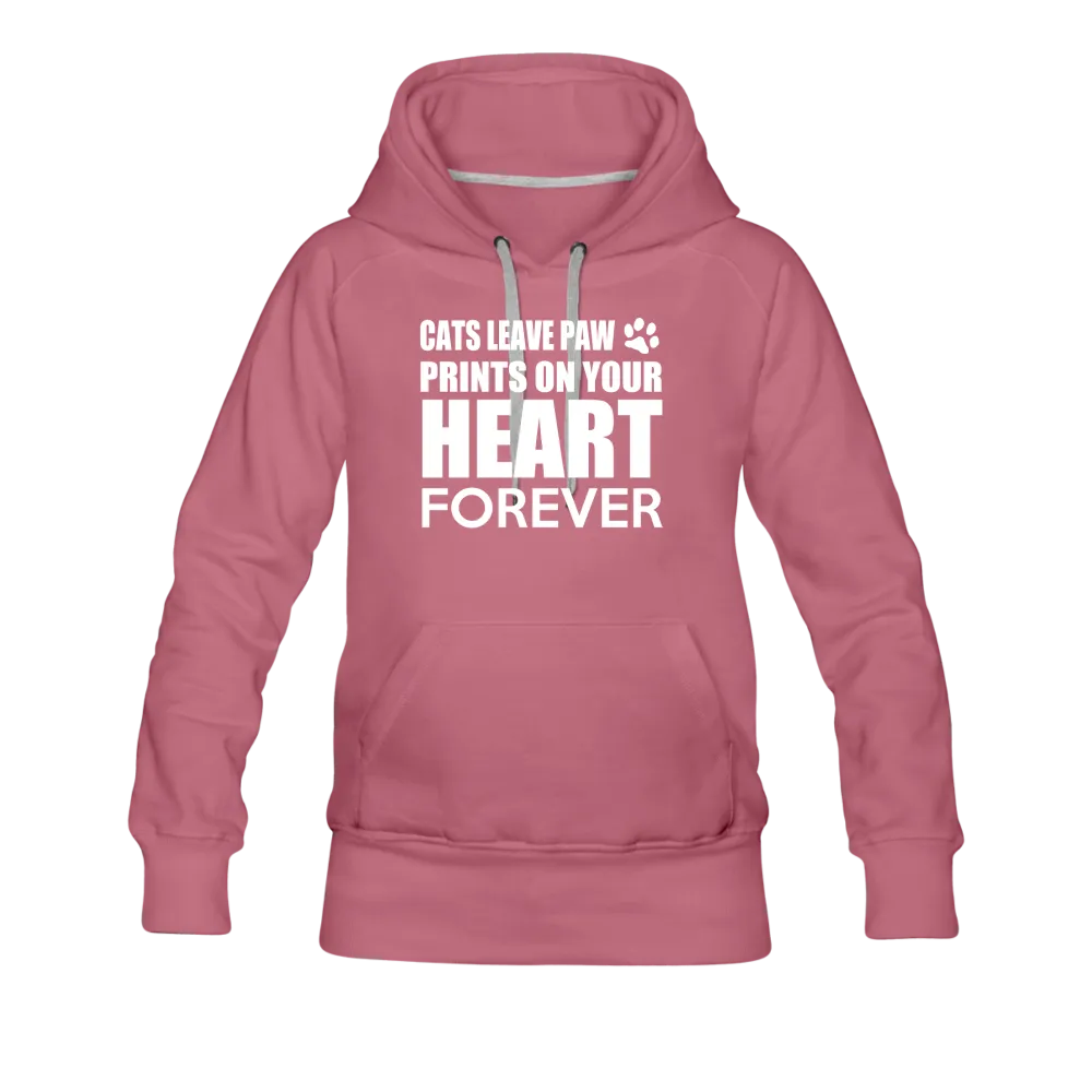 Cats Leave Paw Prints On Your Heart Forever Women’s Premium Hoodie