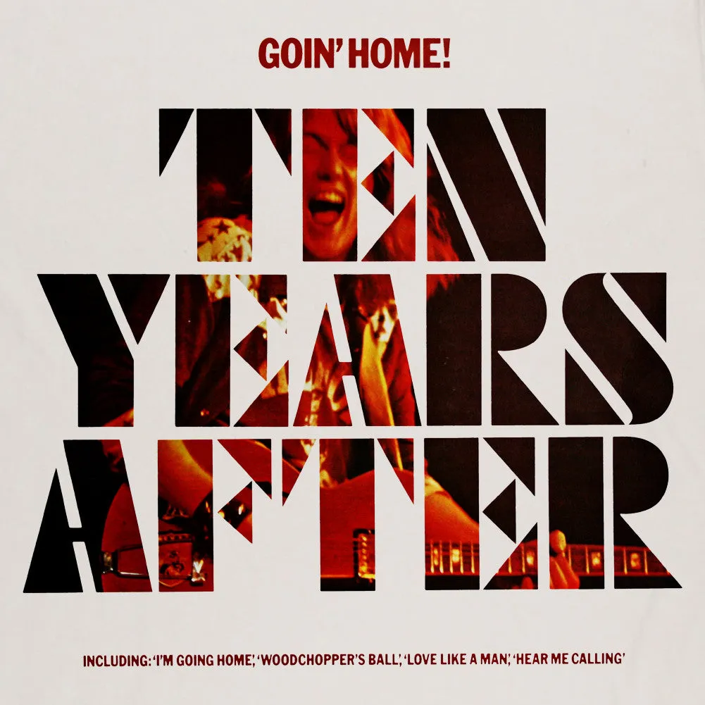 Ten Years After Goin' Home T Shirt